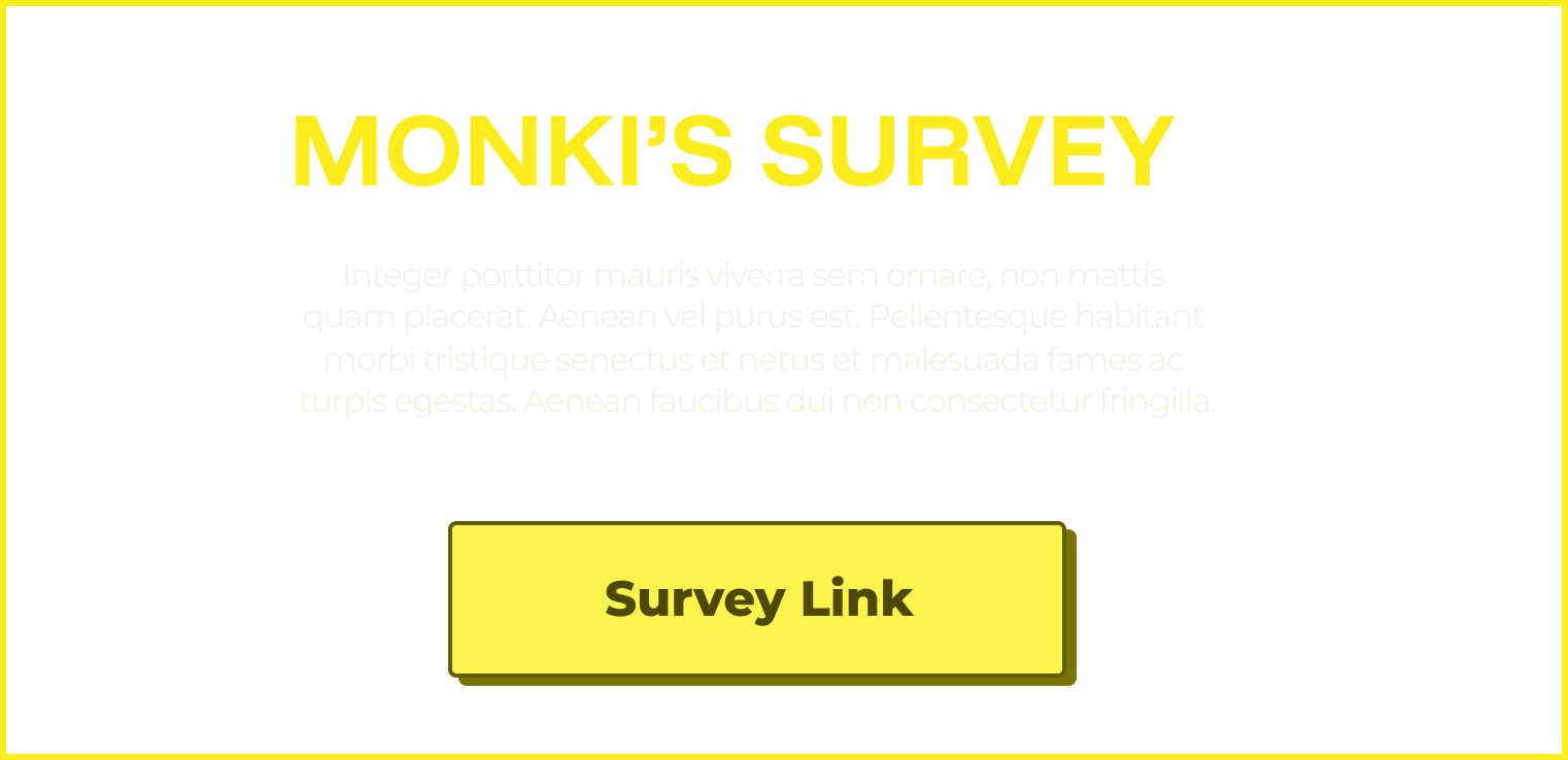 Monki's Survey